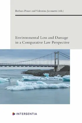  Environmental Loss and Damage in a Comparative Law Perspective | Buch |  Sack Fachmedien