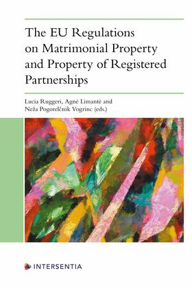 Ruggeri / Limante / Pogorelcnik Vogrinc |  Ruggeri, L: EU Regulations on Matrimonial Property and Prope | Buch |  Sack Fachmedien