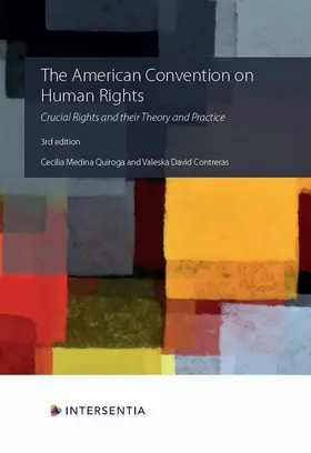 Medina Quiroga / David Contreras |  The American Convention on Human Rights, 3rd edition | Buch |  Sack Fachmedien