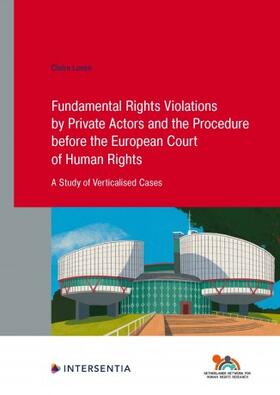 Loven |  Fundamental Rights Violations by Private Actors and the Procedure before the ECHR | Buch |  Sack Fachmedien