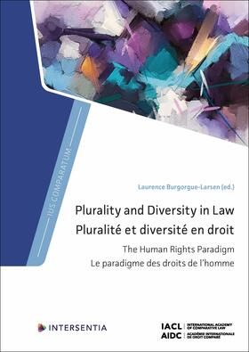 Burgorgue-Larsen |  Plurality and Diversity in Law | Buch |  Sack Fachmedien