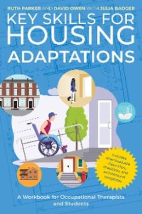 Parker / Badger / Owen |  Key Skills for Housing Adaptations | eBook | Sack Fachmedien