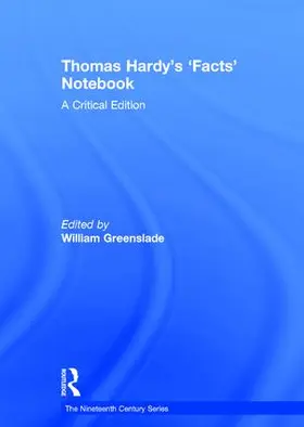 Greenslade |  Thomas Hardy's 'Facts' Notebook | Buch |  Sack Fachmedien