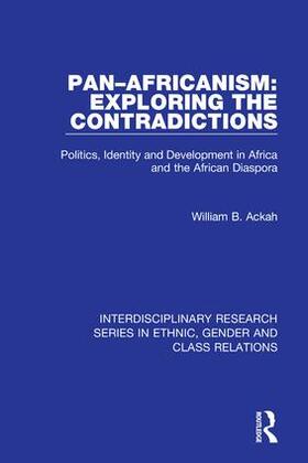 Ackah |  Pan-Africanism: Exploring the Contradictions | Buch |  Sack Fachmedien