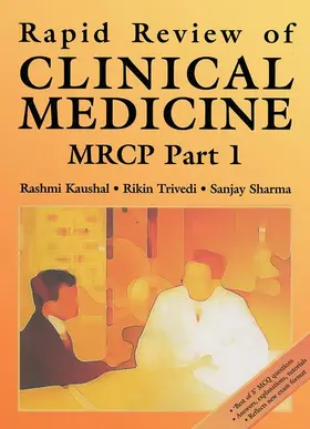 Kaushal / Trivedi / Sharma |  Rapid Review of Clinical Medicine for MRCP Part 1 | Buch |  Sack Fachmedien