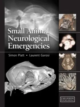 Platt / Garosi |  Small Animal Neurological Emergencies | Buch |  Sack Fachmedien