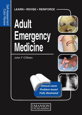 O'Brien |  Adult Emergency Medicine: Self-Assessment Color Review | Buch |  Sack Fachmedien