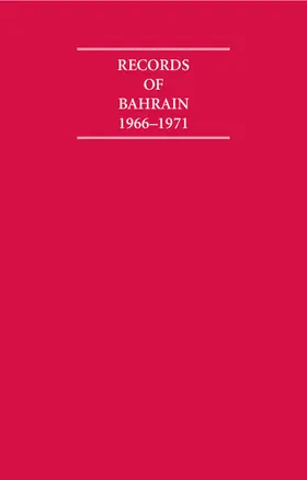 Burdett |  Records of Bahrain 1966-1971 6 Volume Hardback Set | Buch |  Sack Fachmedien