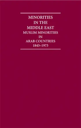 Destani |  Minorities in the Middle East 4 Volume Hardback Set: Muslim Minorities in Arab Countries 1843-1973 | Buch |  Sack Fachmedien