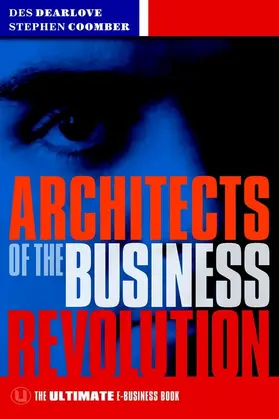 Dearlove / Coomber |  Architects of the Business Revolution | Buch |  Sack Fachmedien