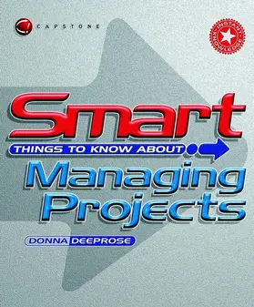 Deeprose |  Smart Things to Know about Managing Projects | Buch |  Sack Fachmedien