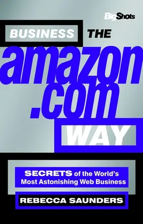 Saunders |  Business the Amazon.com Way | Buch |  Sack Fachmedien