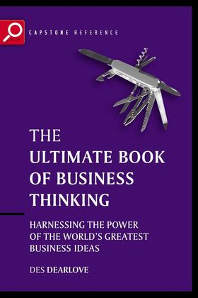 Dearlove |  The Ultimate Book of Business Thinking | Buch |  Sack Fachmedien