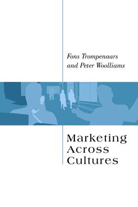 Trompenaars / Woolliams |  Marketing Across Cultures | Buch |  Sack Fachmedien