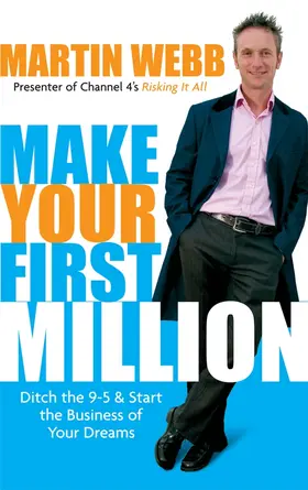 Webb |  Make Your First Million | Buch |  Sack Fachmedien