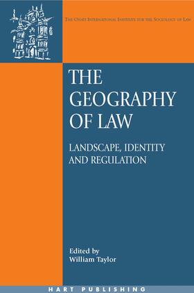 Taylor / Nelken / Hunter |  The Geography of Law | Buch |  Sack Fachmedien