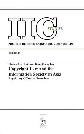 Heath / Liu | Copyright Law and the Information Society in Asia | Buch | 978-1-84113-654-7 | sack.de