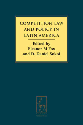 Sokol / Fox | Competition Law and Policy in Latin America | Buch | 978-1-84113-882-4 | sack.de