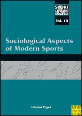 Digel | Sociological Aspects of Modern Sports | Buch | 978-1-84126-357-1 | sack.de