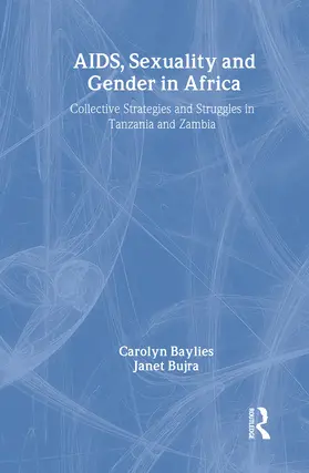 Baylies / Bujra |  AIDS Sexuality and Gender in Africa | Buch |  Sack Fachmedien