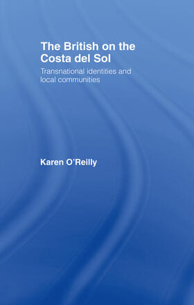 O'Reilly |  The British on The Costa Del Sol | Buch |  Sack Fachmedien