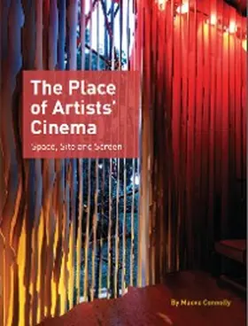 Connolly |  The Place of Artists' Cinema | eBook | Sack Fachmedien