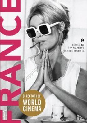 Palmer / Michael |  Directory of World Cinema: France | eBook | Sack Fachmedien