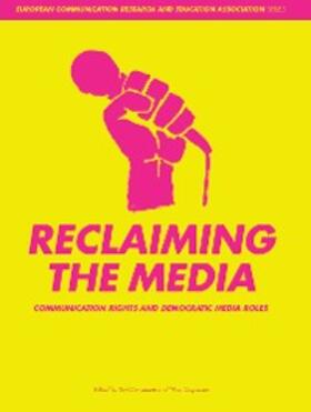 Cammaerts / Carpentier |  Reclaiming the Media | eBook | Sack Fachmedien