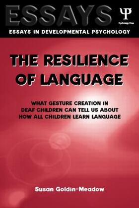Goldin-Meadow |  The Resilience of Language | Buch |  Sack Fachmedien