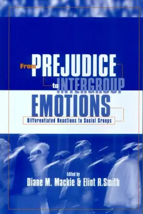 Mackie / Smith |  From Prejudice to Intergroup Relations | Buch |  Sack Fachmedien