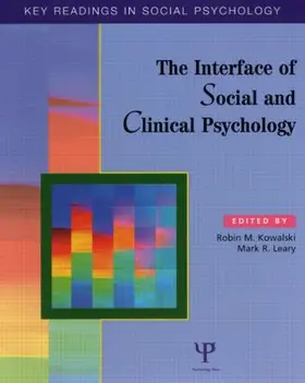 Kowalski / Leary |  The Interface of Social and Clinical Psychology | Buch |  Sack Fachmedien