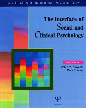 Kowalski / Leary |  The Interface of Social and Clinical Psychology | Buch |  Sack Fachmedien