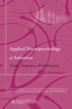 Van Zomeren / Leclercq / Zimmermann |  Applied Neuropsychology of Attention | Buch |  Sack Fachmedien