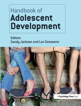 Jackson / Goossens |  Handbook of Adolescent Development | Buch |  Sack Fachmedien