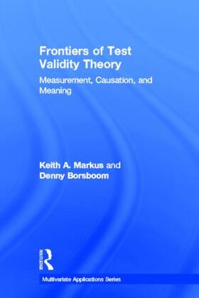 Markus / Borsboom |  Frontiers of Test Validity Theory | Buch |  Sack Fachmedien