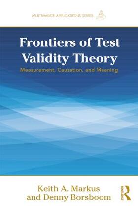 Borsboom / Markus |  Frontiers of Test Validity Theory | Buch |  Sack Fachmedien