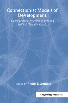 Quinlan |  Connectionist Models of Development | Buch |  Sack Fachmedien