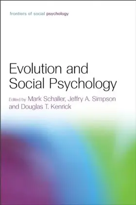 Schaller / Simpson / Kenrick |  Evolution and Social Psychology | Buch |  Sack Fachmedien