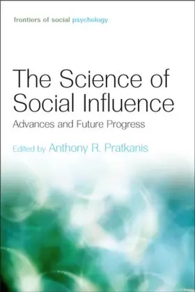 Pratkanis |  The Science of Social Influence | Buch |  Sack Fachmedien