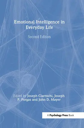 Forgas / Mayer / Ciarrochi |  Emotional Intelligence in Everyday Life | Buch |  Sack Fachmedien