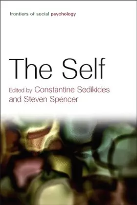 Sedikides / Spencer |  The Self | Buch |  Sack Fachmedien