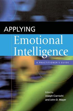 Ciarrochi / Mayer |  Applying Emotional Intelligence | Buch |  Sack Fachmedien
