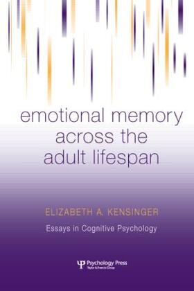 Kensinger |  Emotional Memory Across the Adult Lifespan | Buch |  Sack Fachmedien