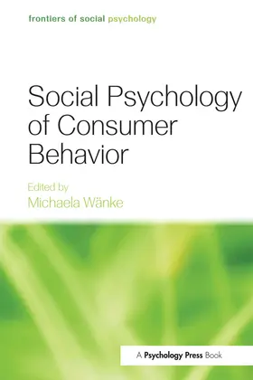 Wänke |  Social Psychology of Consumer Behavior | Buch |  Sack Fachmedien