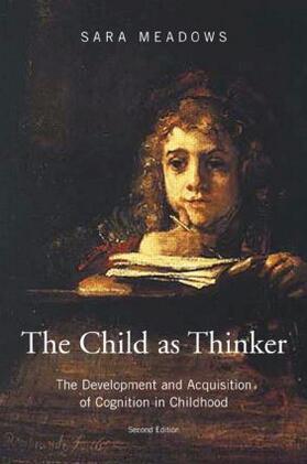 Meadows |  The Child as Thinker | Buch |  Sack Fachmedien