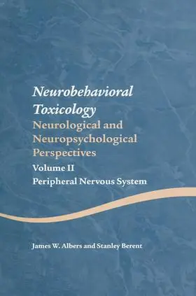 Albers / Berent |  Neurobehavioral Toxicology | Buch |  Sack Fachmedien