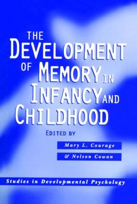 Cowan / Courage |  The Development of Memory in Infancy and Childhood | Buch |  Sack Fachmedien