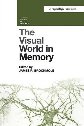 Brockmole |  The Visual World in Memory | Buch |  Sack Fachmedien