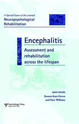 Dewar / Williams |  Encephalitis: Assessment and Rehabilitation Across the Lifespan | Buch |  Sack Fachmedien