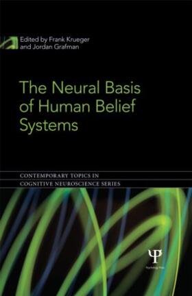 Krueger / Grafman |  The Neural Basis of Human Belief Systems | Buch |  Sack Fachmedien